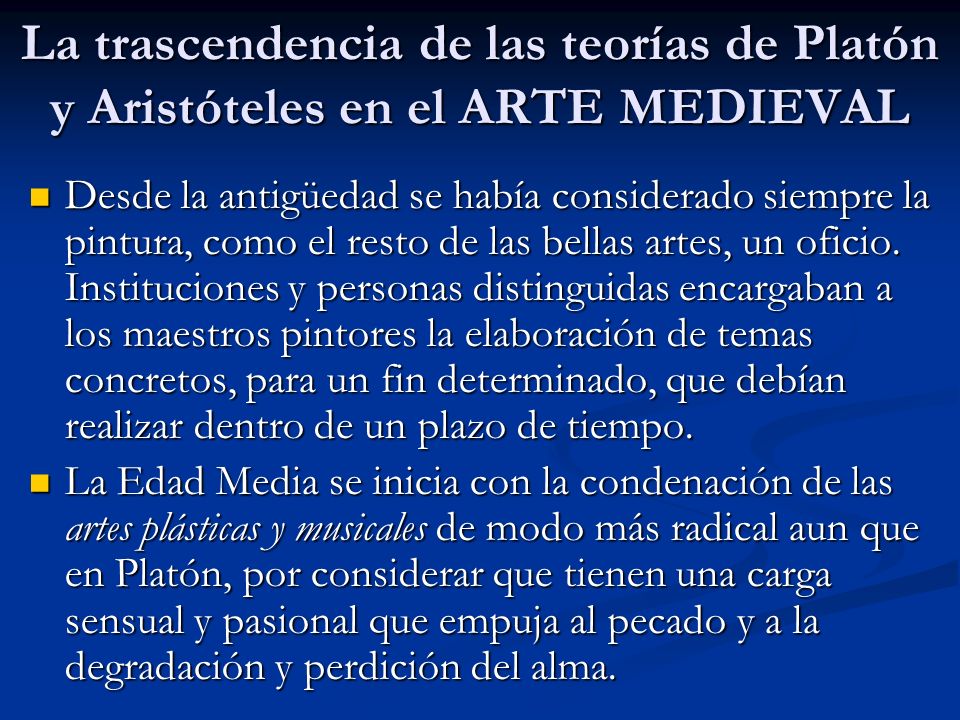 La trascendencia de las teorías de Platón y Aristóteles en el ARTE MEDIEVAL
