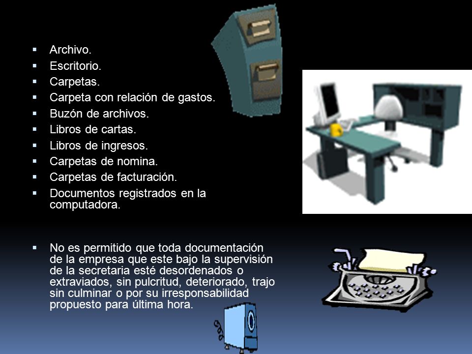 Archivo. Escritorio. Carpetas. Carpeta con relación de gastos. Buzón de archivos. Libros de cartas.