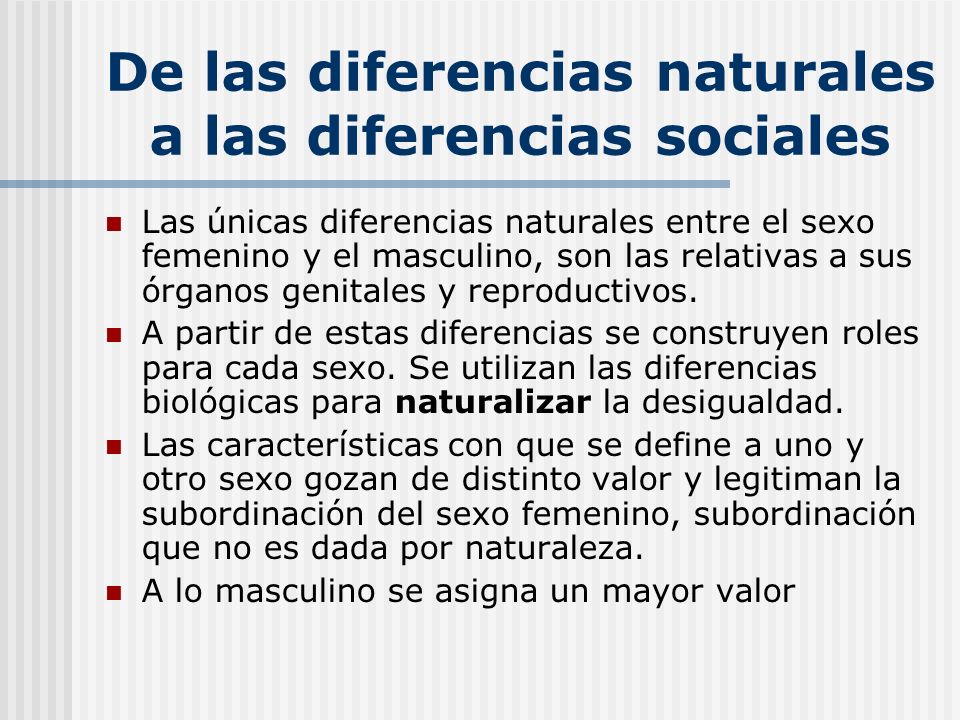De las diferencias naturales a las diferencias sociales