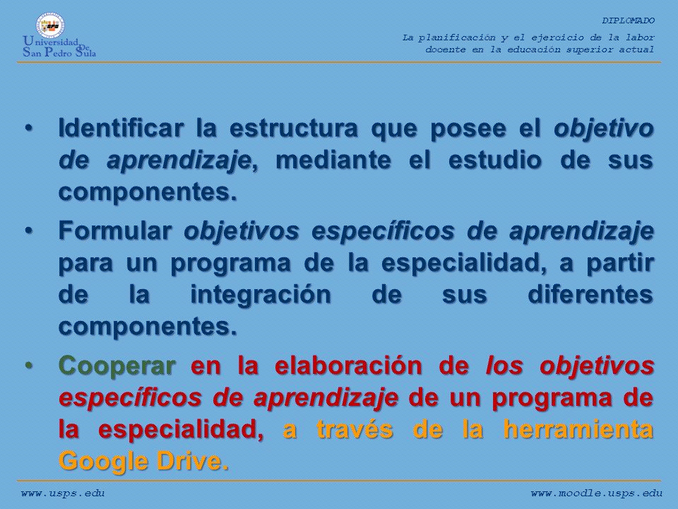 DIPLOMADO La planificación y el ejercicio de la labor. docente en la educación superior actual.