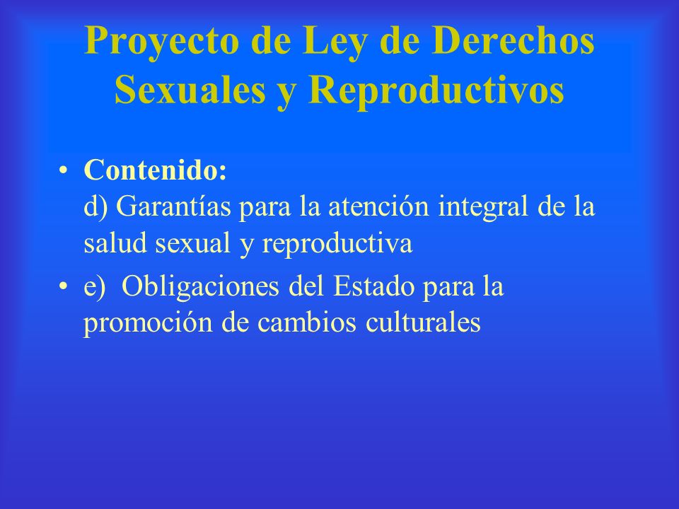 Proyecto de Ley de Derechos Sexuales y Reproductivos