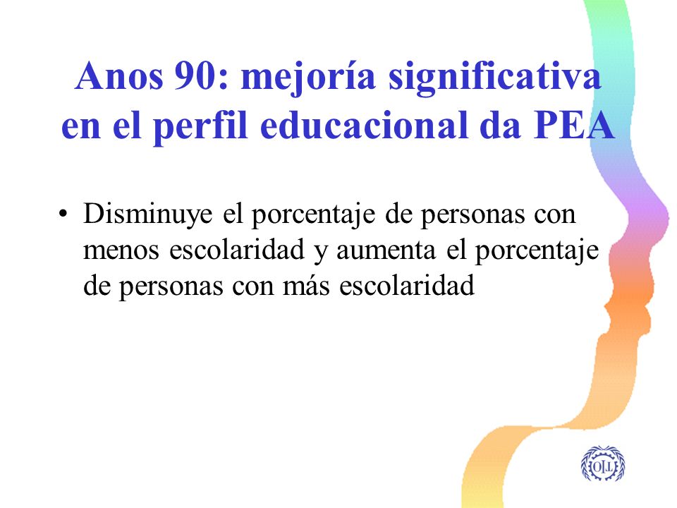 Anos 90: mejoría significativa en el perfil educacional da PEA
