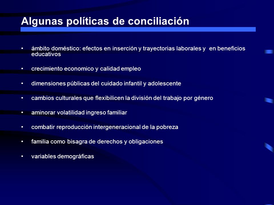 Algunas políticas de conciliación