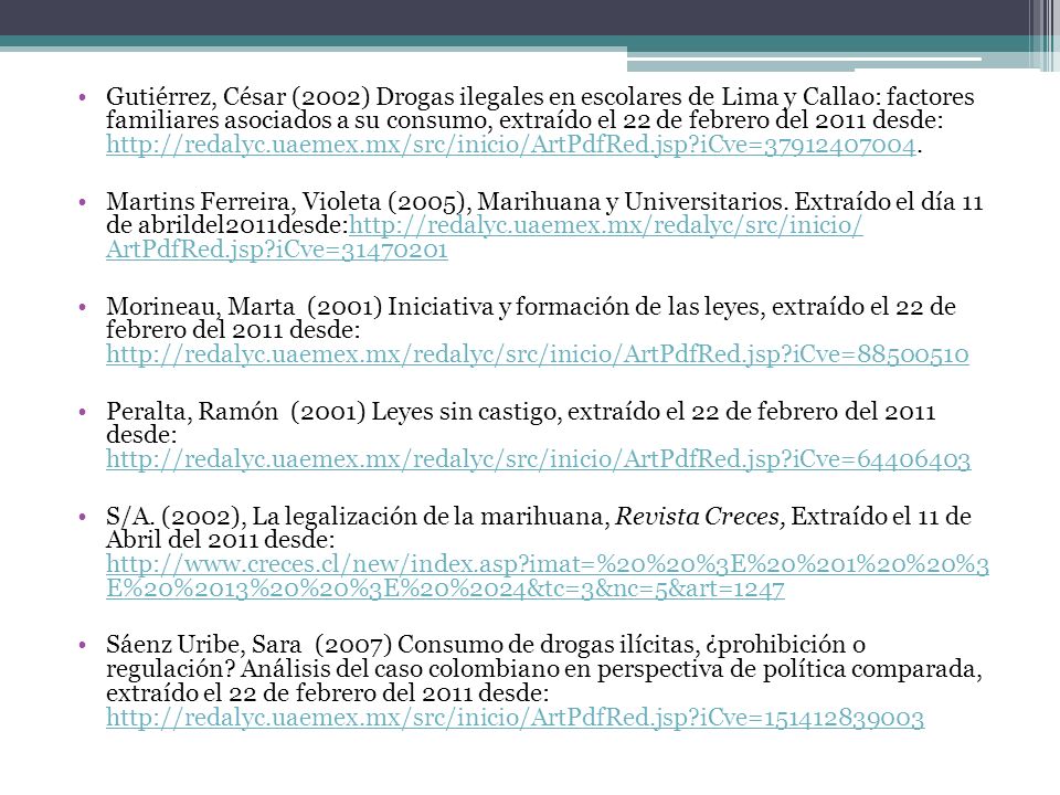 Gutiérrez, César (2002) Drogas ilegales en escolares de Lima y Callao: factores familiares asociados a su consumo, extraído el 22 de febrero del 2011 desde:   iCve=