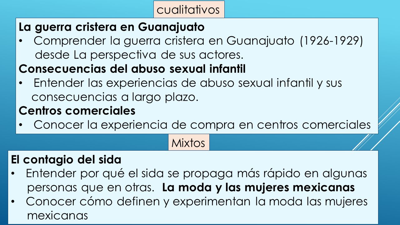 cualitativos La guerra cristera en Guanajuato. Comprender la guerra cristera en Guanajuato ( )