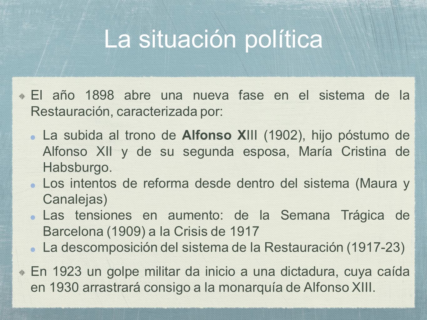 La situación política El año 1898 abre una nueva fase en el sistema de la Restauración, caracterizada por: