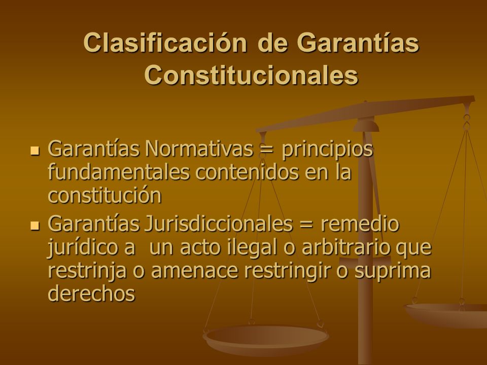 Clasificación de Garantías Constitucionales
