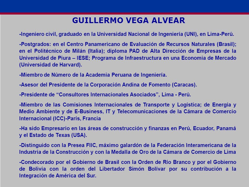 GUILLERMO VEGA ALVEAR -Ingeniero civil, graduado en la Universidad Nacional de Ingeniería (UNI), en Lima-Perú.