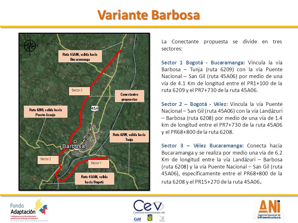 Variante Barbosa La Conectante propuesta se divide en tres sectores: