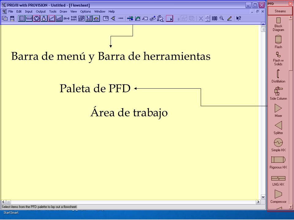 Área de trabajo Barra de menú y Barra de herramientas Paleta de PFD