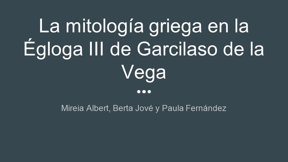 La mitología griega en la Égloga III de Garcilaso de la Vega