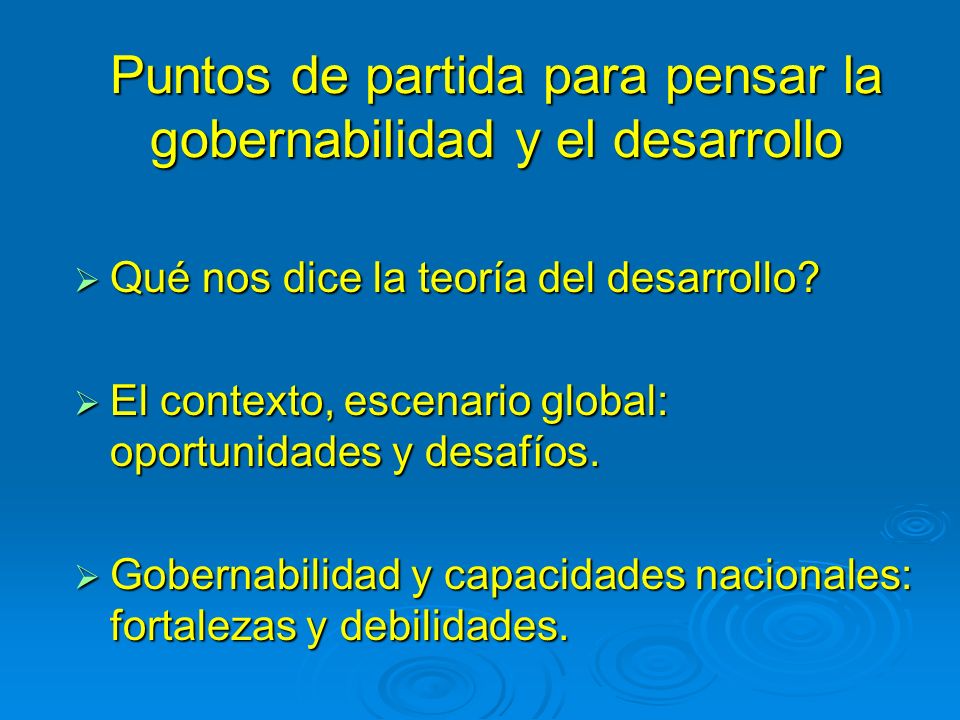 Puntos de partida para pensar la gobernabilidad y el desarrollo