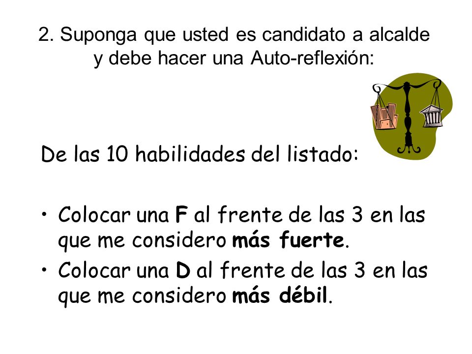 De las 10 habilidades del listado: