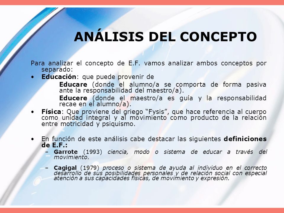 ANÁLISIS DEL CONCEPTO Para analizar el concepto de E.F. vamos analizar ambos conceptos por separado: