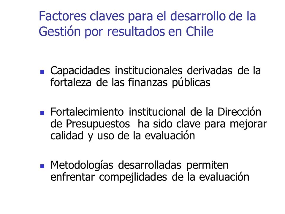 Factores claves para el desarrollo de la Gestión por resultados en Chile