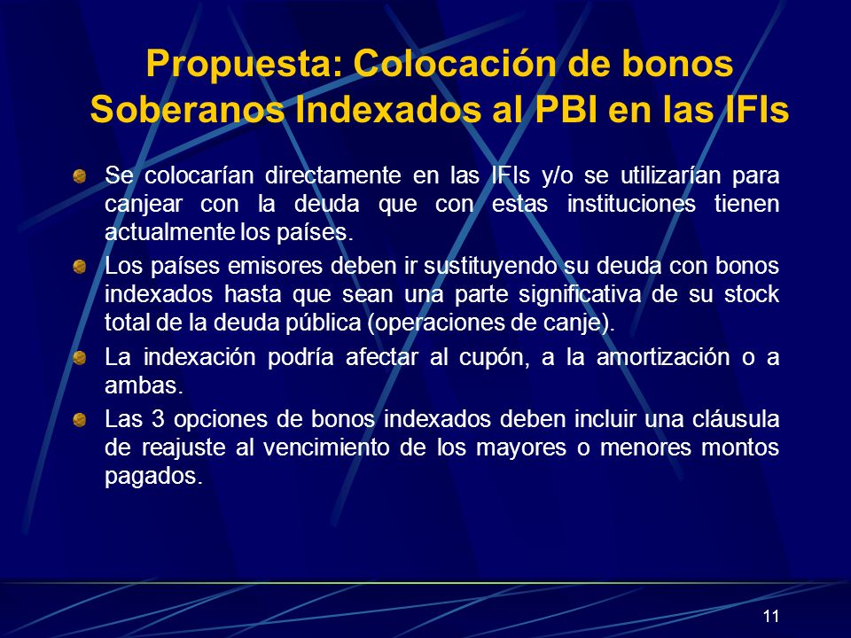 Propuesta: Colocación de bonos Soberanos Indexados al PBI en las IFIs