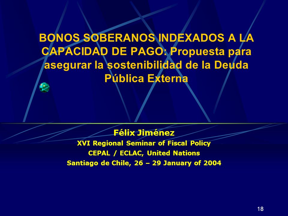 BONOS SOBERANOS INDEXADOS A LA CAPACIDAD DE PAGO: Propuesta para asegurar la sostenibilidad de la Deuda Pública Externa