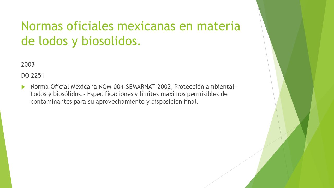 Normas oficiales mexicanas en materia de lodos y biosolidos.