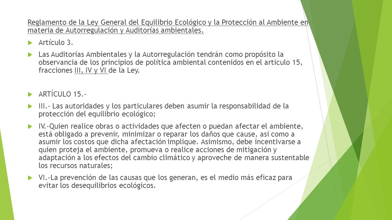 Reglamento de la Ley General del Equilibrio Ecológico y la Protección al Ambiente en materia de Autorregulación y Auditorías ambientales.