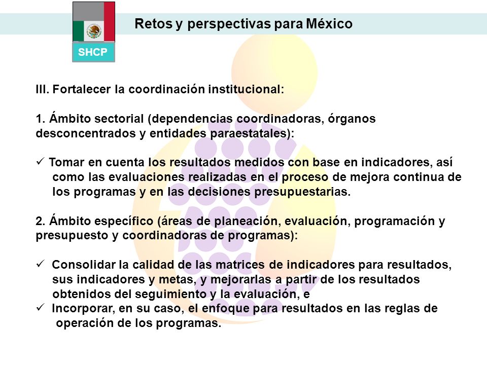 Retos y perspectivas para México