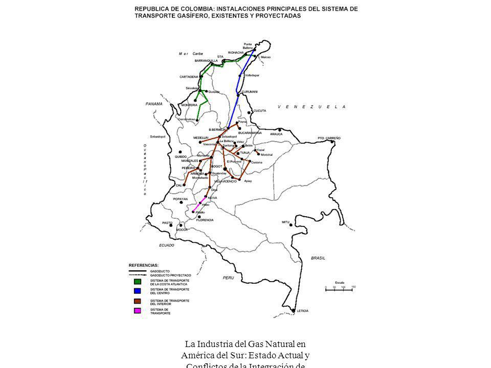 La Industria del Gas Natural en América del Sur: Estado Actual y Conflictos de la Integración de Mercados