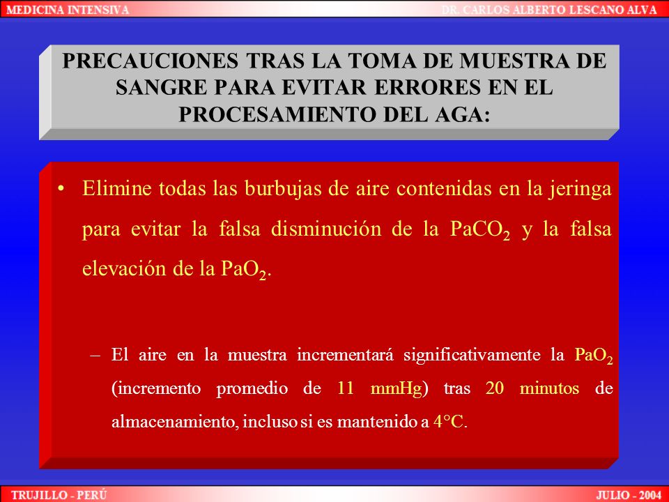 PRECAUCIONES TRAS LA TOMA DE MUESTRA DE SANGRE PARA EVITAR ERRORES EN EL PROCESAMIENTO DEL AGA: