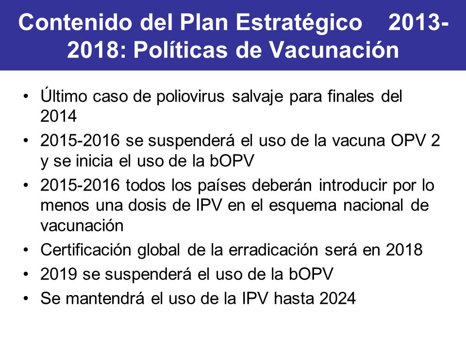Contenido del Plan Estratégico : Políticas de Vacunación
