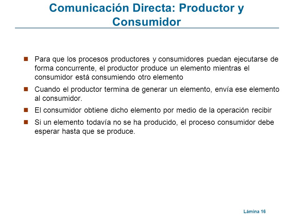 Comunicación Directa: Productor y Consumidor