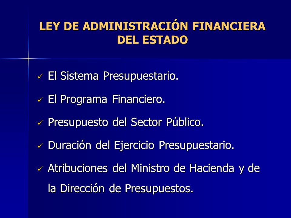 LEY DE ADMINISTRACIÓN FINANCIERA DEL ESTADO