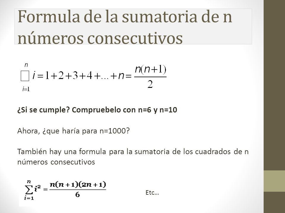 Formula de la sumatoria de n números consecutivos
