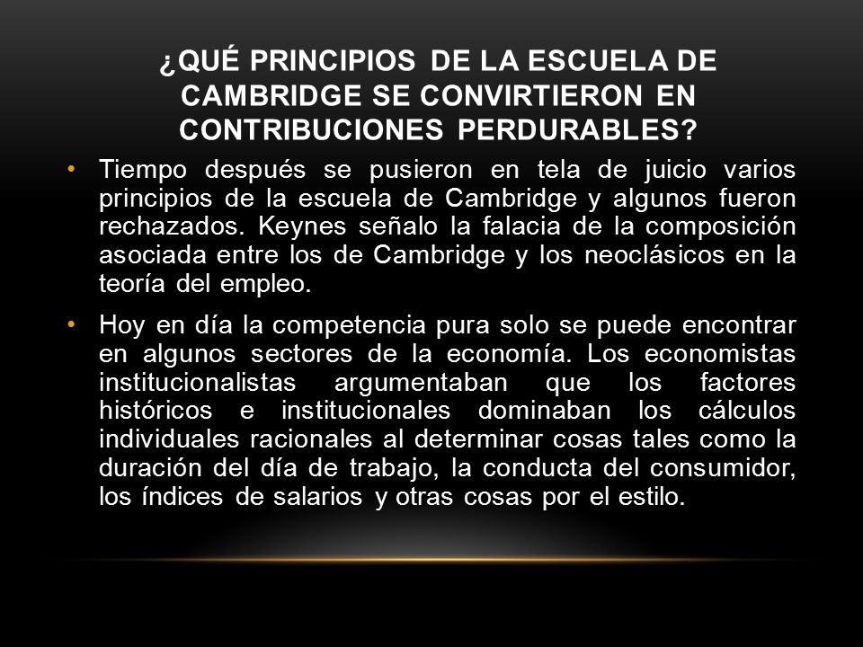 ¿Qué principios de la escuela de Cambridge se convirtieron en contribuciones perdurables