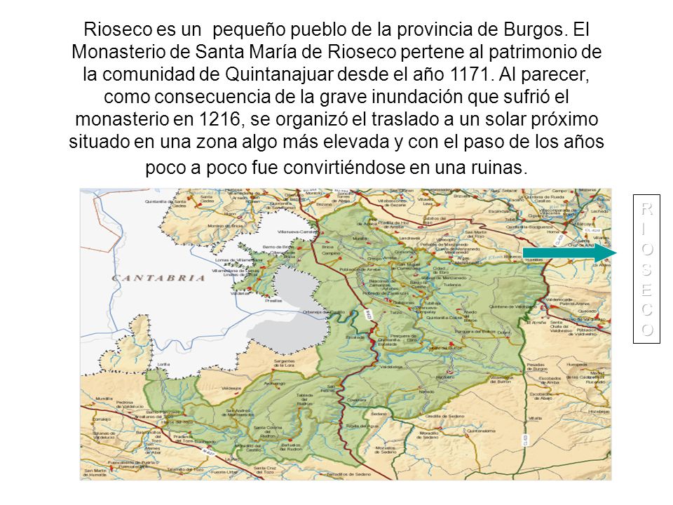 Rioseco es un pequeño pueblo de la provincia de Burgos