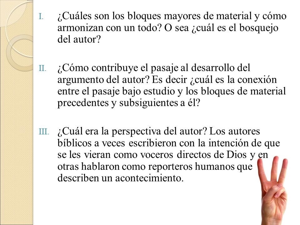 ¿Cuáles son los bloques mayores de material y cómo armonizan con un todo O sea ¿cuál es el bosquejo del autor
