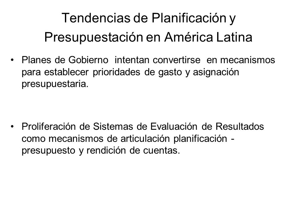 Tendencias de Planificación y Presupuestación en América Latina