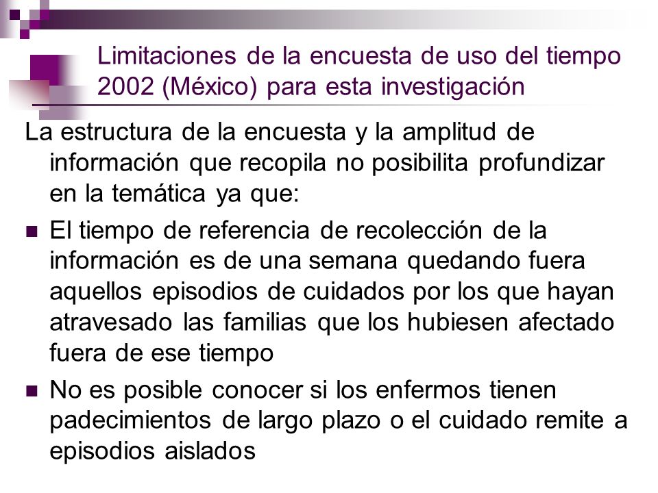 Limitaciones de la encuesta de uso del tiempo 2002 (México) para esta investigación