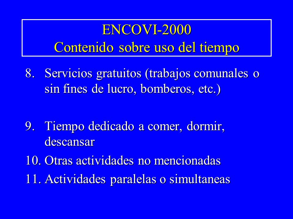ENCOVI-2000 Contenido sobre uso del tiempo