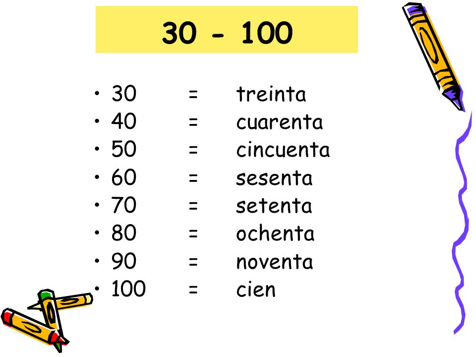 = treinta 40 = cuarenta 50 = cincuenta 60 = sesenta