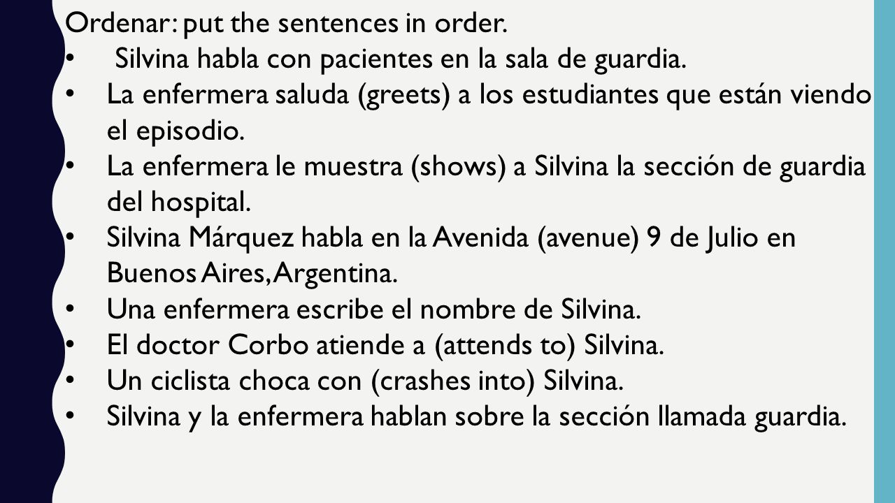 Ordenar: put the sentences in order.