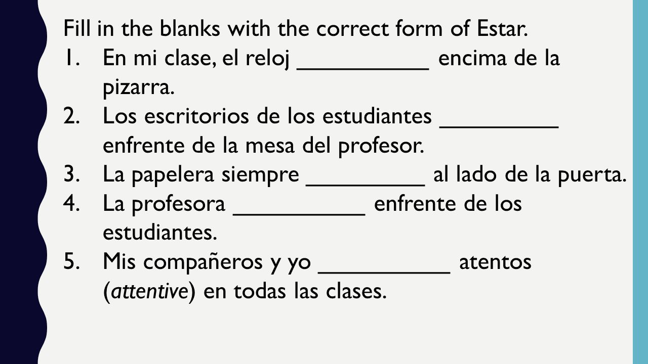Fill in the blanks with the correct form of Estar.