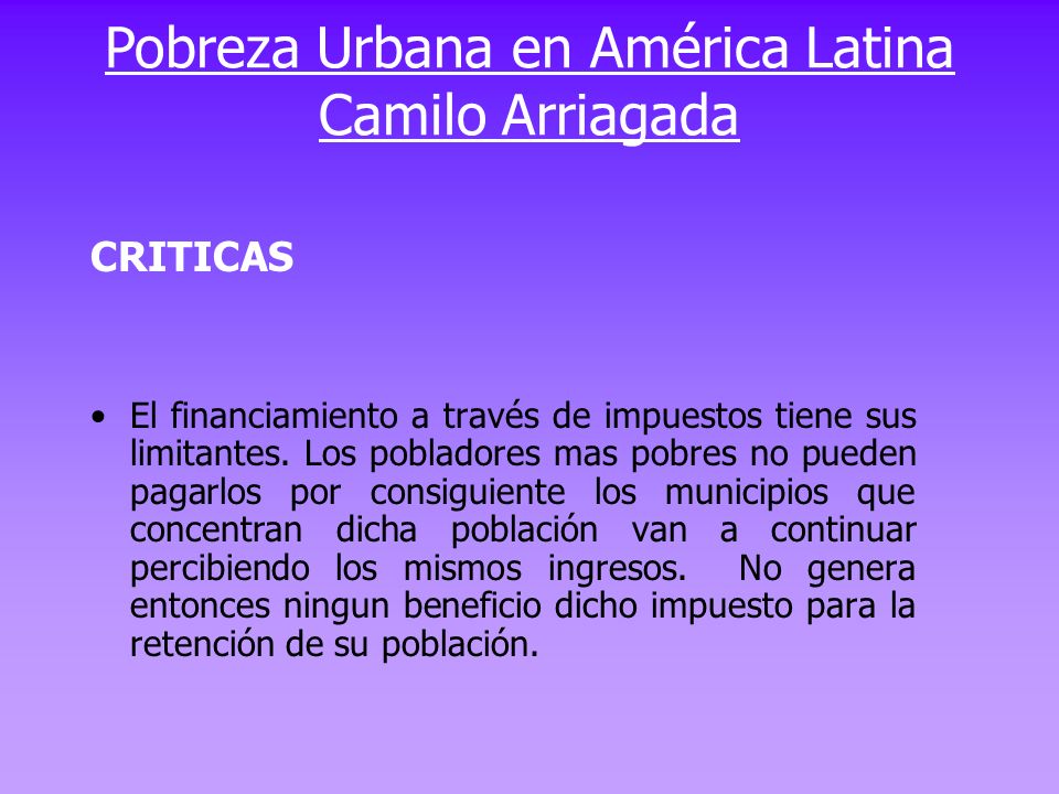Pobreza Urbana en América Latina Camilo Arriagada
