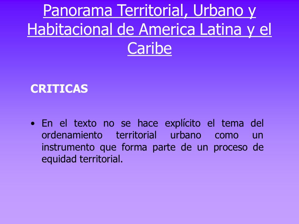 Panorama Territorial, Urbano y Habitacional de America Latina y el Caribe