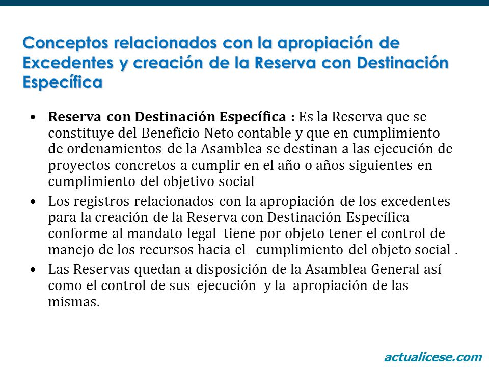 Conceptos relacionados con la apropiación de Excedentes y creación de la Reserva con Destinación Específica