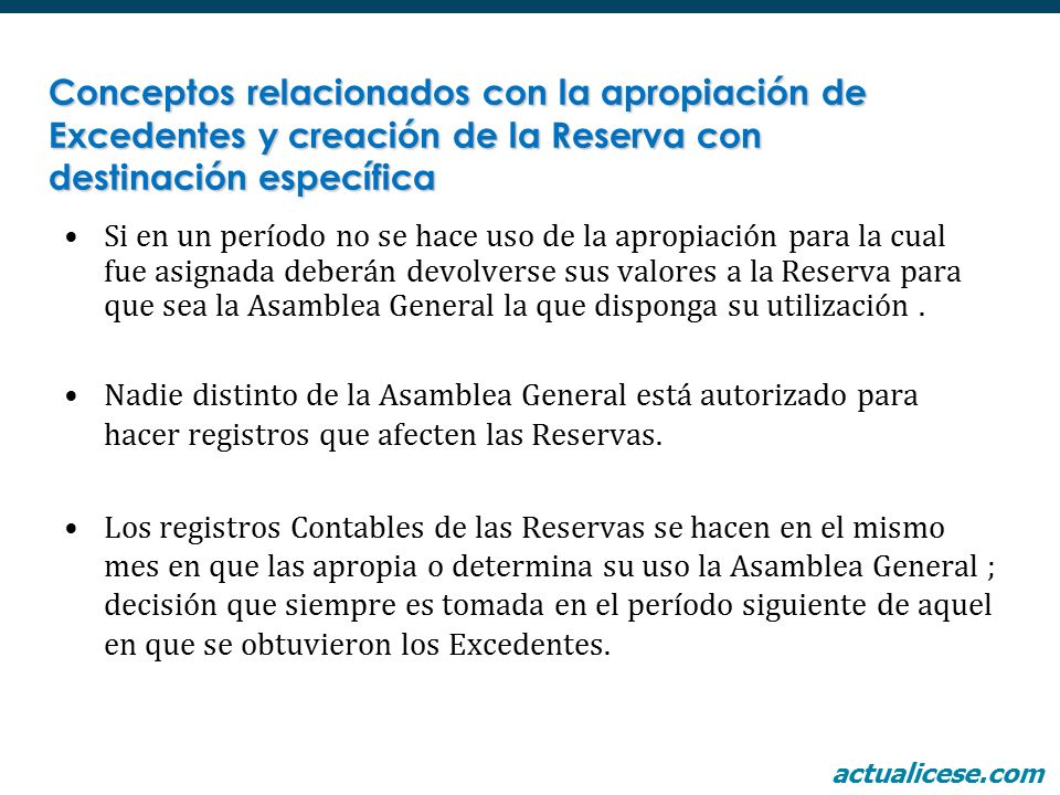 Conceptos relacionados con la apropiación de Excedentes y creación de la Reserva con destinación específica