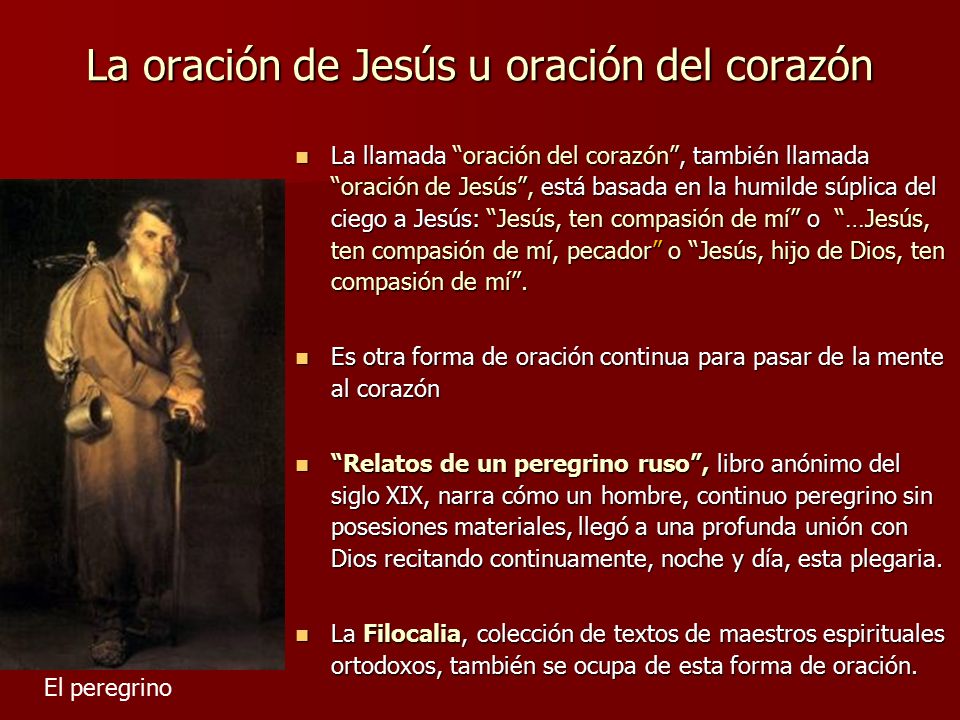 La oración de Jesús u oración del corazón