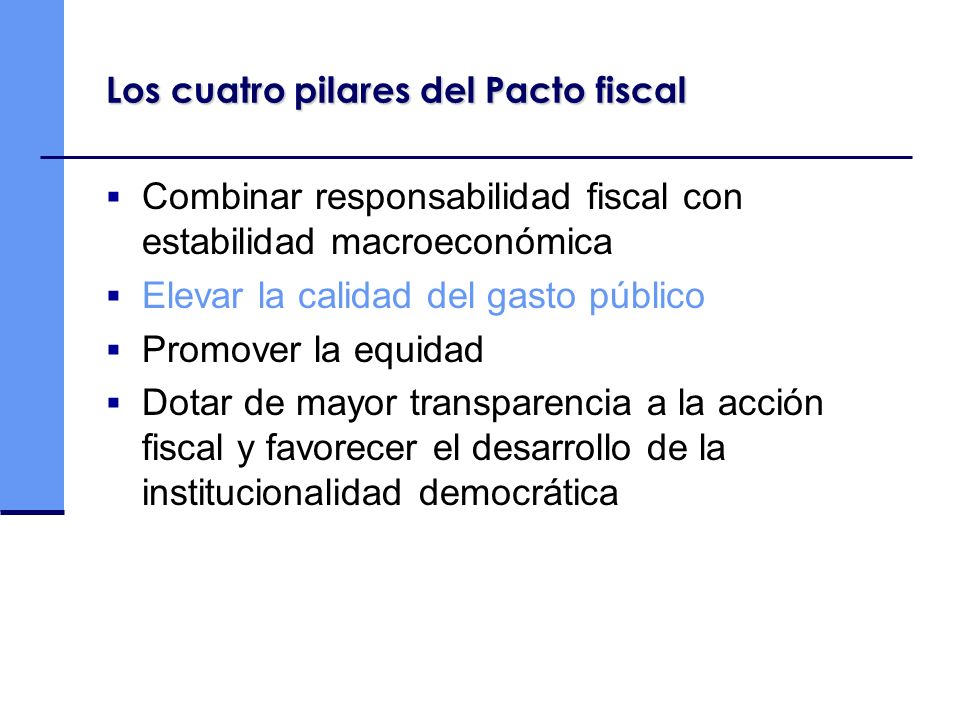 Los cuatro pilares del Pacto fiscal