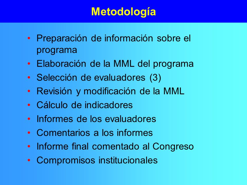 Metodología Preparación de información sobre el programa