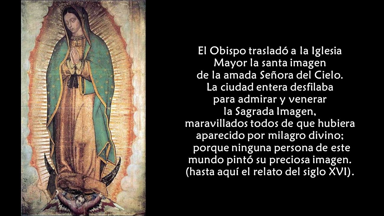 El Obispo trasladó a la Iglesia Mayor la santa imagen de la amada Señora del Cielo.