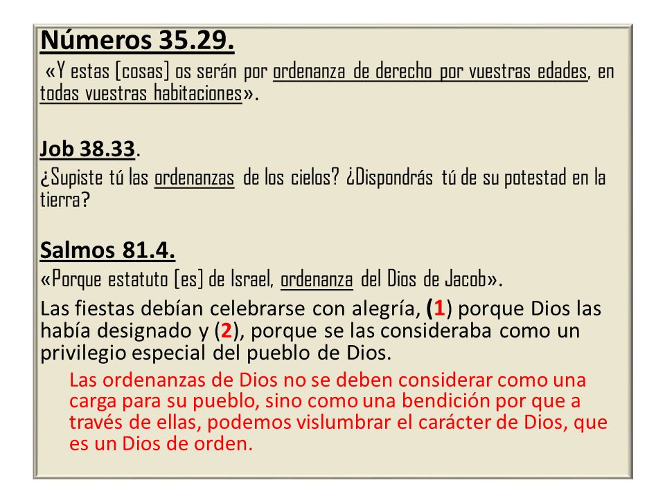 Números «Y estas [cosas] os serán por ordenanza de derecho por vuestras edades, en todas vuestras habitaciones».