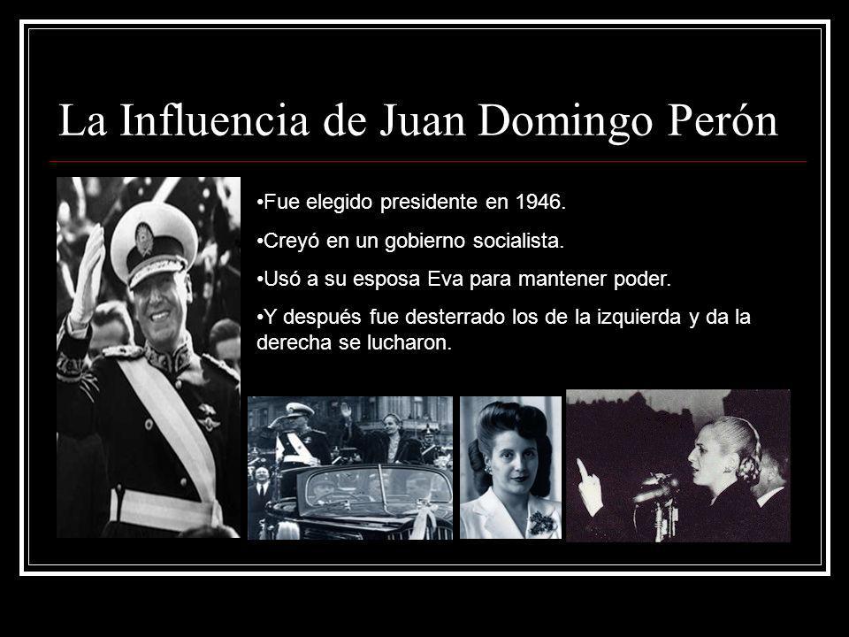 La Influencia de Juan Domingo Perón