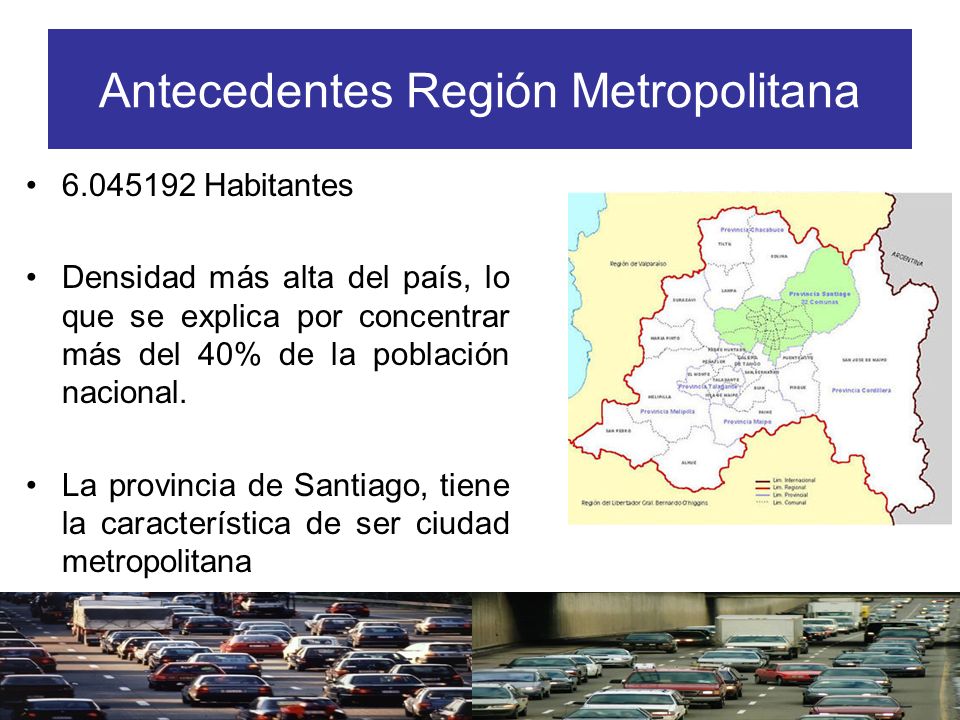 Antecedentes Región Metropolitana